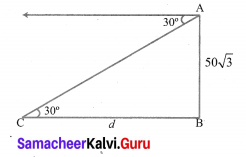 10th Maths Exercise 6.3 Samacheer Kalvi Chapter 6 Trigonometry
