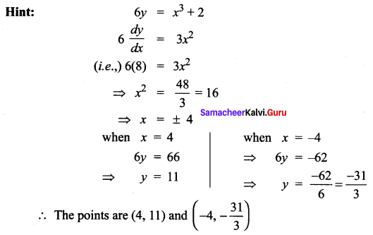 Samacheer Kalvi 12th Maths Solutions Chapter 7 Applications of Differential Calculus Ex 7.10 8
