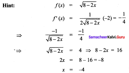 Samacheer Kalvi 12th Maths Solutions Chapter 7 Applications of Differential Calculus Ex 7.10 9