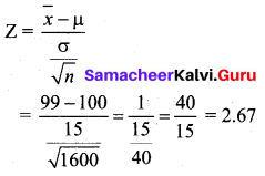 Samacheer Kalvi 12th Business Maths Solutions Chapter 8 Sampling Techniques and Statistical Inference Miscellaneous Problems Q7