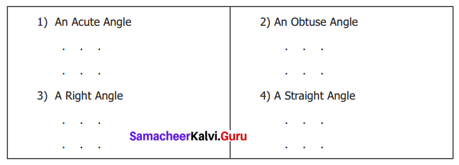 Samacheer Kalvi 6th Maths Term 1 Chapter 4 Geometry Ex 4.2 Q1