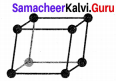 Samacheer Kalvi 12th Chemistry Solution Chapter 6 Solid State-46