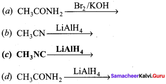 Samacheer Kalvi 12th Chemistry Solutions Chapter 13 Organic Nitrogen Compounds-240