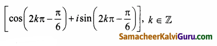 Samacheer Kalvi 12th Maths Guide Chapter 2 கலப்பு எண்கள் Ex 2.7 6