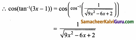 Samacheer Kalvi 12th Maths Guide Chapter 4 நேர்மாறு முக்கோணவியல் சார்புகள் Ex 4.5 6
