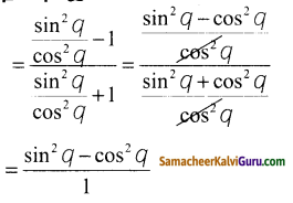 Samacheer Kalvi 10th Maths Guide Chapter 6 முக்கோணவியல் Unit Exercise 6 2
