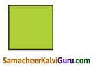 Samacheer Kalvi 4th Maths Guide Term 2 Chapter 1 வடிவியல் Ex 1.2 9
