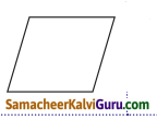 Samacheer Kalvi 4th Maths Guide Term 2 Chapter 1 வடிவியல் Intext Questions 11