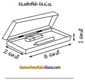Samacheer Kalvi 5th Maths Guide Term 3 Chapter 3 அளவைகள் InText Questions 10