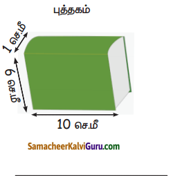 Samacheer Kalvi 5th Maths Guide Term 3 Chapter 3 அளவைகள் InText Questions 9